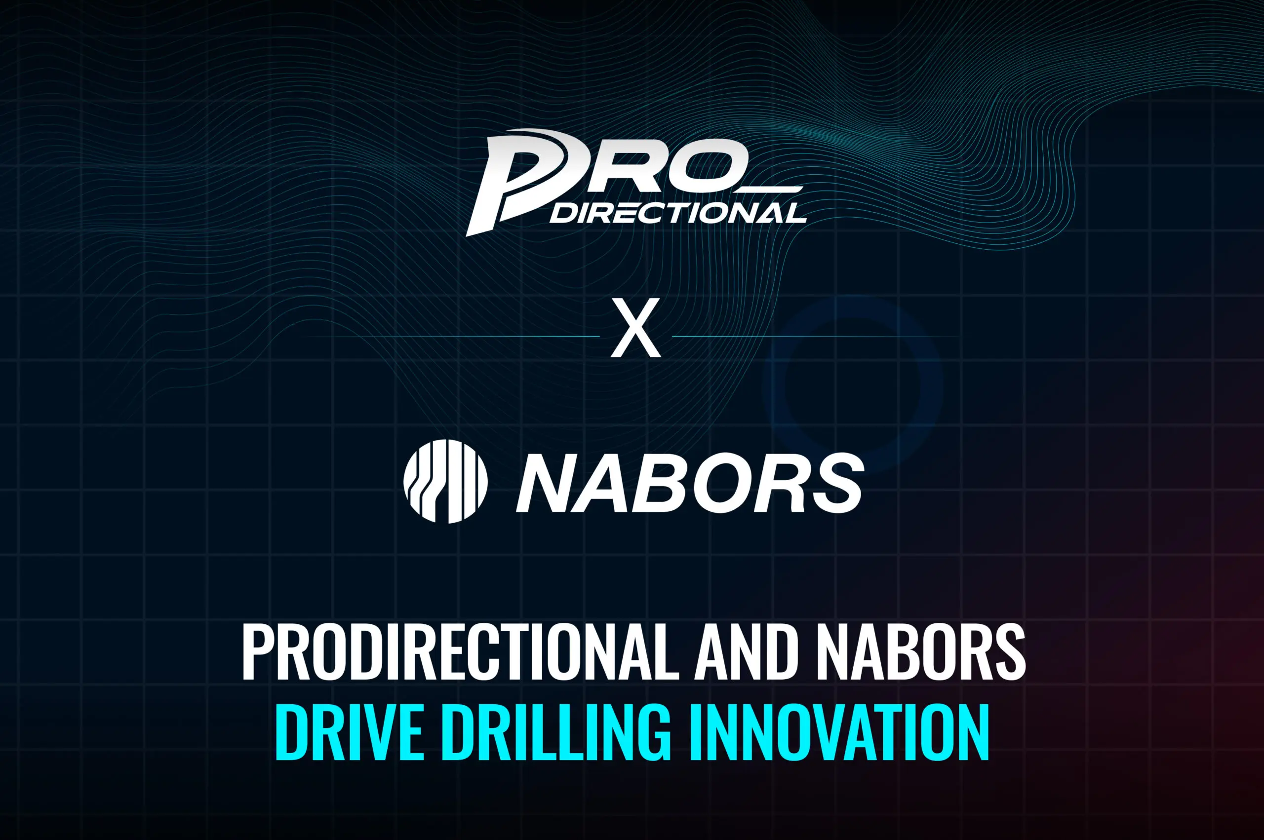 Featured Image for “ProDirectional Strategic Partnership With Nabors”