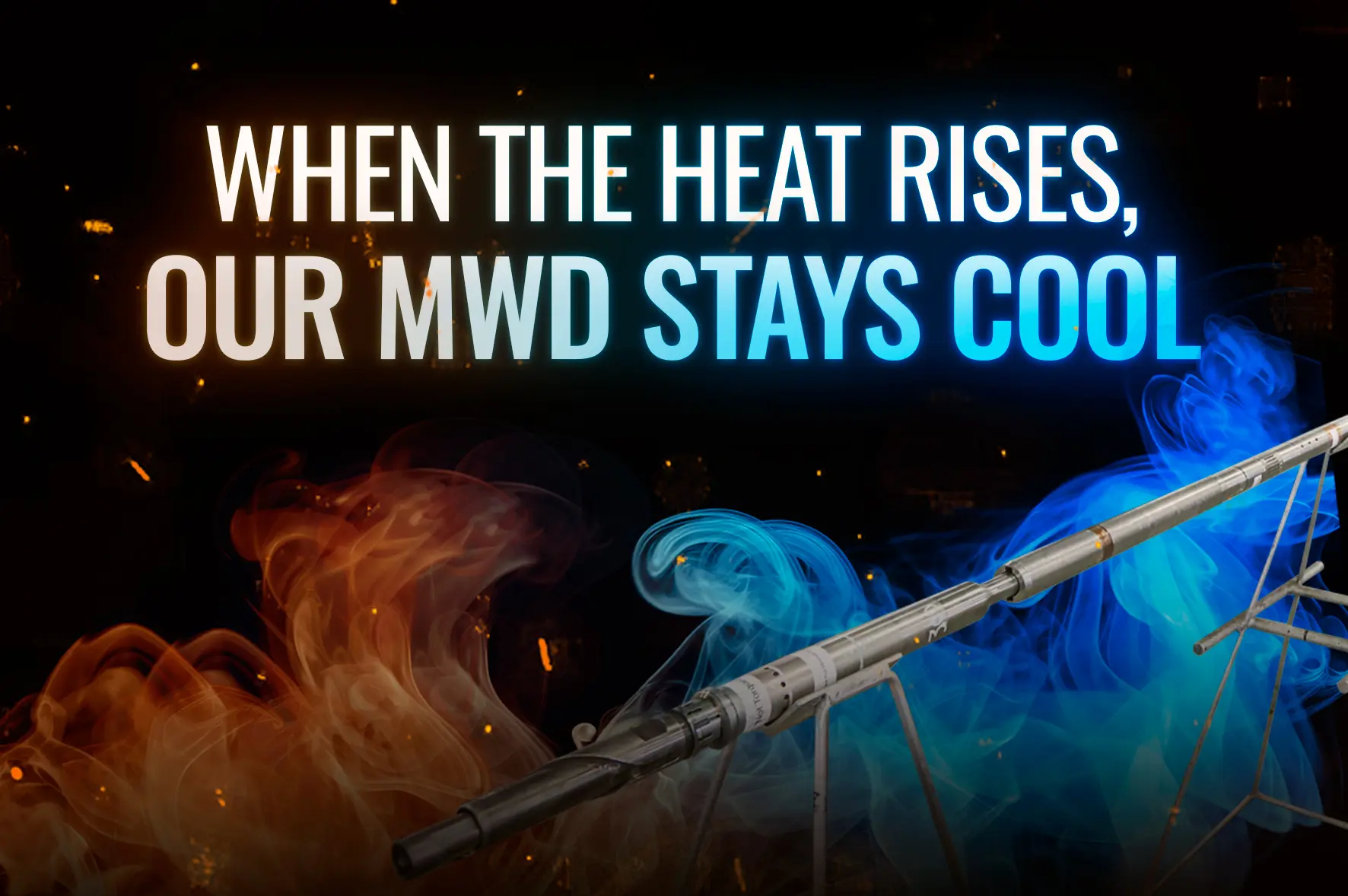 Featured image for “When the heat rises, our MWD stays cool”