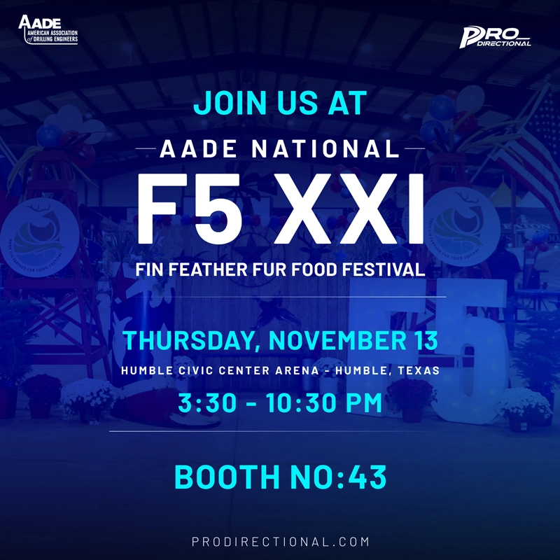 ProDirectional AADE National F5 XXI Fin Feather Fur Food Festival event graphic showing booth 43 in Humble Texas on November 13