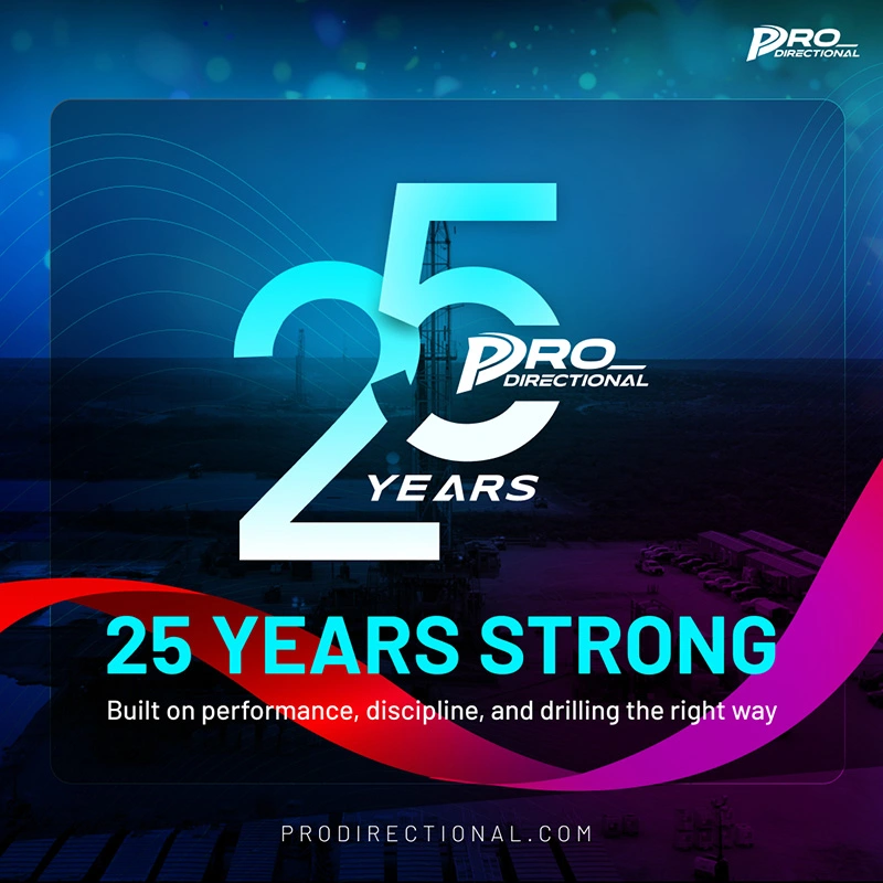 ProDirectional celebrating 25 years of directional drilling excellence